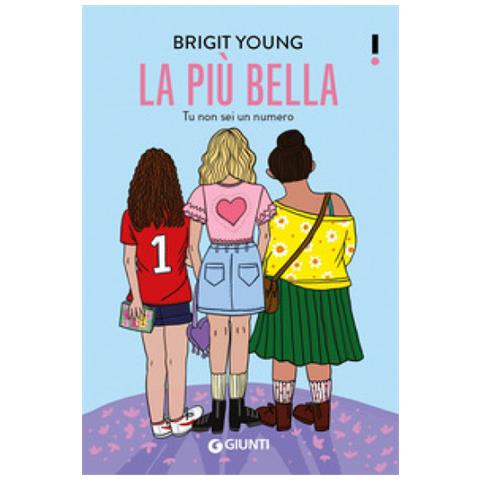 Brigit Young - La Più Bella. Tu Non Sei Un Numero - Foto 1