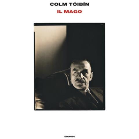 Colm Tóibín - Il Mago - Foto 1