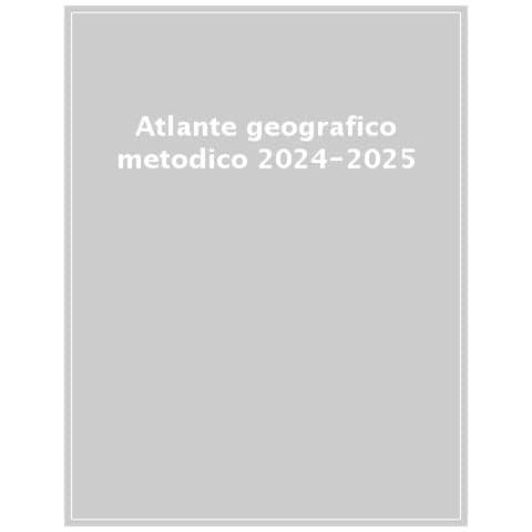 Atlante Geografico Metodico 2024-2025 - Foto 1