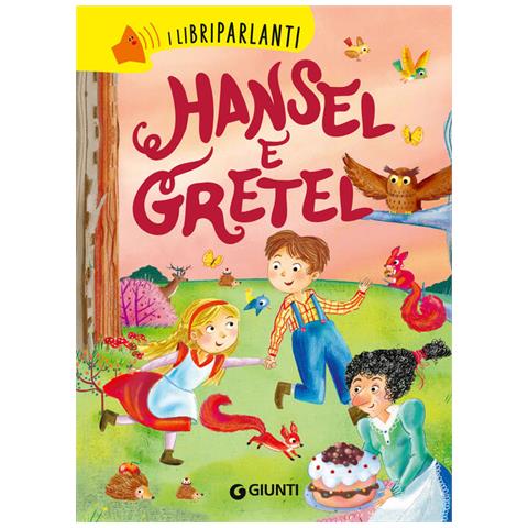 Mirella Mariani - Hansel e Gretel. I libri parlanti. Ediz. a colori - Foto 1