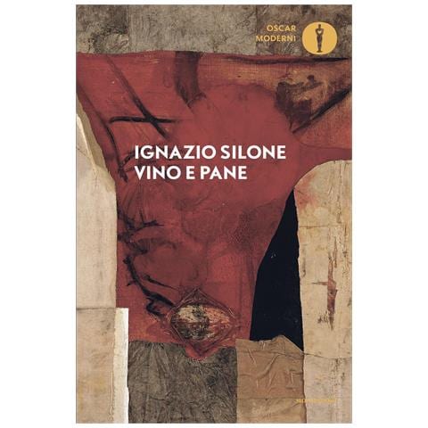 Ignazio Silone - Vino e pane - Foto 1