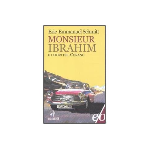 Eric-Emmanuel Schmitt - Monsieur Ibrahim e i fiori del Corano - Foto 2
