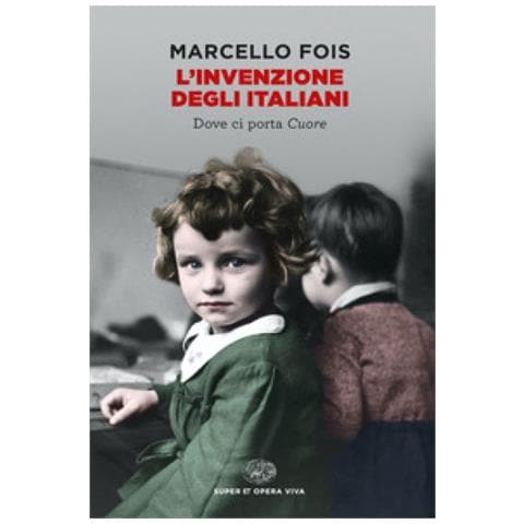 Marcello Fois - L'invenzione Degli Italiani. Dove Ci Porta Cuore - Foto 1