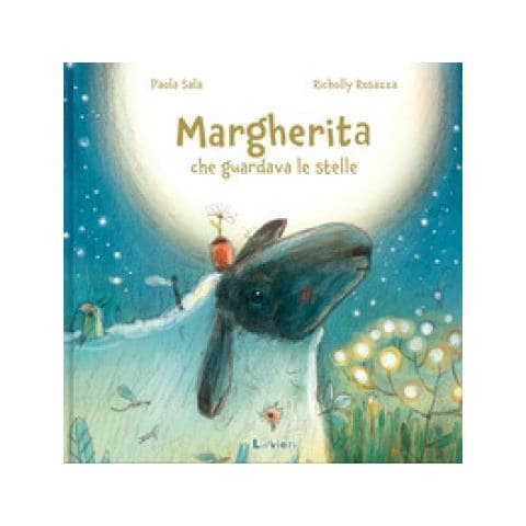 Paola Sala - Margherita Che Guardava Le Stelle. Ediz. A Colori - Foto 1
