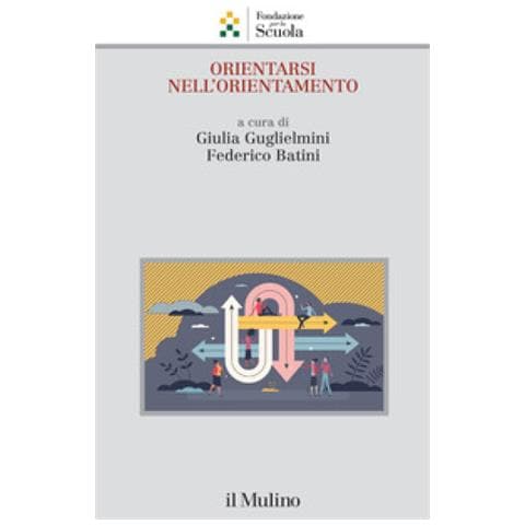 Giulia Guglielmini - Orientarsi nell'orientamento - Foto 1