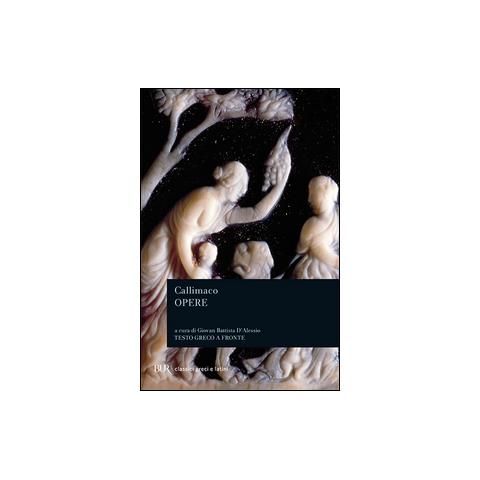 Callimaco - Inni-Epigrammi-Ecale. Testo greco a fronte - Foto 1