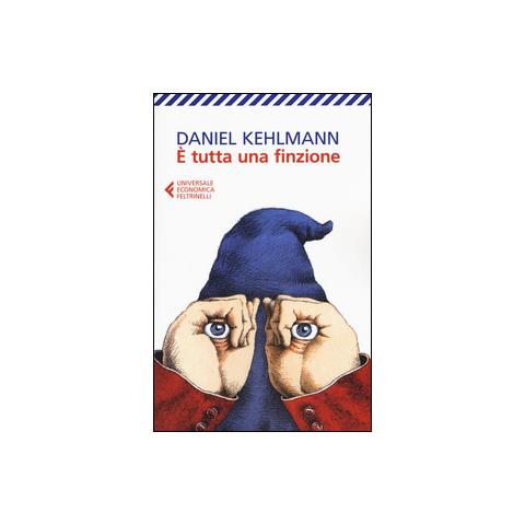 Daniel Kehlmann - È tutta una finzione - Foto 1