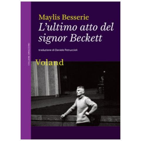 Maylis Besserie - L'ultimo Atto Del Signor Beckett - Foto 1