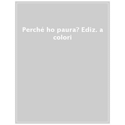 Katie Daynes - Perché Ho Paura? Ediz. A Colori - Foto 1