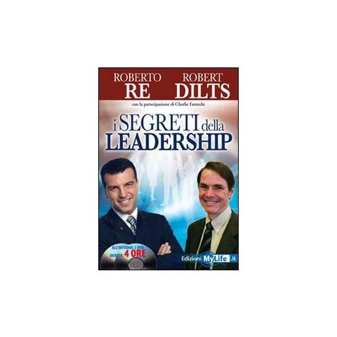 Roberto Re - I segreti della leadership. Con 2 DVD - Foto 1