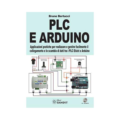 Bruno Bertucci - Plc E Arduino Con Cd-Rom - Foto 1