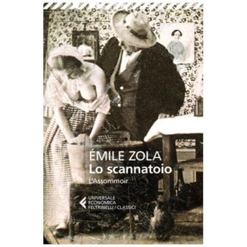 Émile Zola - Lo scannatoio (L'assommoir) - Foto 1