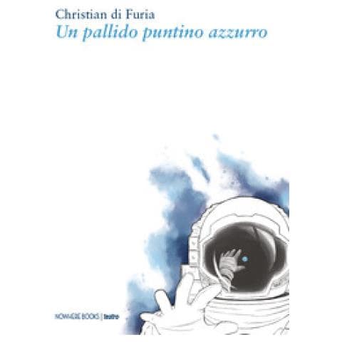 Christian Di Furia - Un Pallido Puntino Azzurro - Foto 1