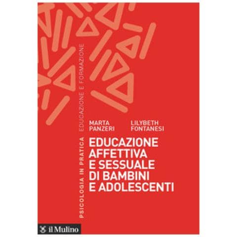 Marta Panzeri - Educazione affettiva e sessuale di bambini e adolescenti - Foto 1