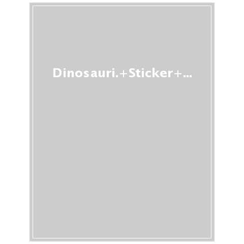 Dinosauri. Sticker 3d. Con Adesivi. Ediz. A Colori - Foto 1