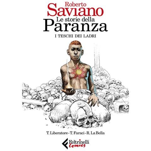 Roberto Saviano - Le storie della paranza. Vol. 1: I teschi dei ladri - Foto 1