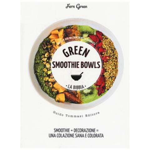 Fern Green - Green Smoothie Bowls. La Bibbia - Foto 1