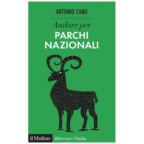 Antonio Canu - Andare Per Parchi Nazionali - Foto 2