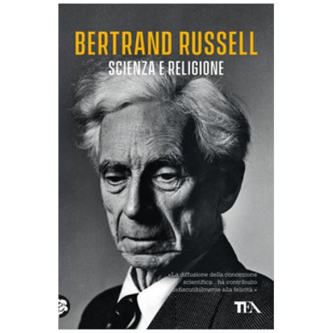 Bertrand Russell - Scienza E Religione - Foto 1
