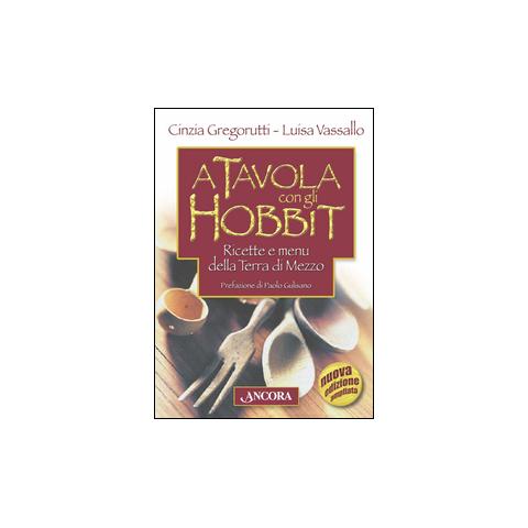 Luisa Vassallo - A tavola con gli hobbit - Foto 1