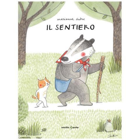 Marianne Dubuc - Il Sentiero. Ediz. A Colori - Foto 2