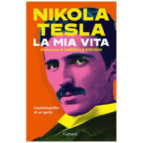 Nikola Tesla - La Mia Vita - Foto 1