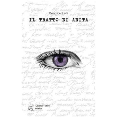 Beatrice Radi - Il Tratto Di Anita - Foto 1