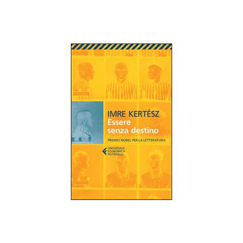 Imre Kertész - Essere senza destino - Foto 1