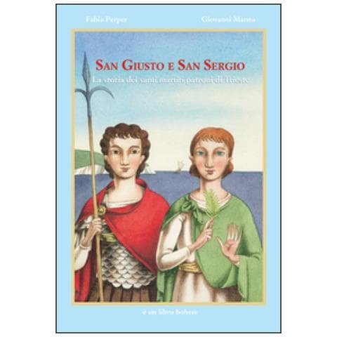 Fabia Perper - San Giusto e San Sergio. Ediz. illustrata - Foto 1