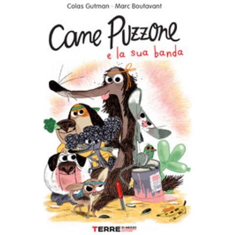 Colas Gutman - Cane Puzzone E La Sua Banda - Foto 1