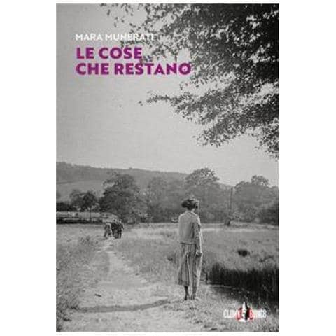 Mara Munerati - Le Cose Che Restano - Foto 1