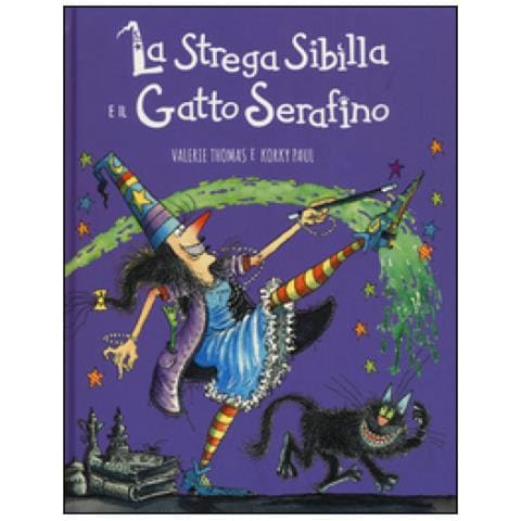 Valerie Thomas - La strega Sibilla e il gatto Serafino. Ediz. a colori - Foto 2