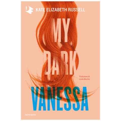 Kate Elizabeth Russell - My Dark Vanessa. Ediz. Italiana - Foto 1