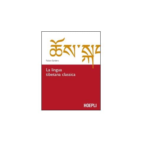 Fabian Sanders - La lingua tibetana classica - Foto 2