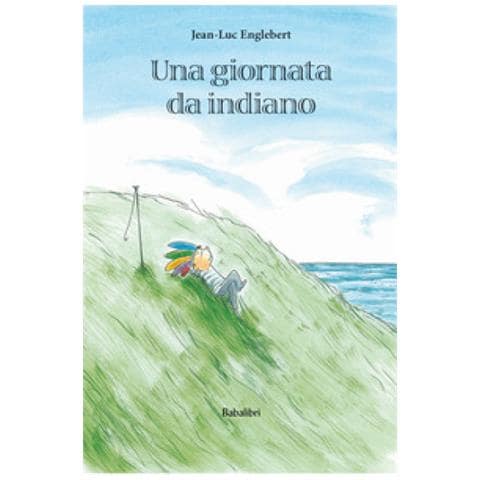 Jean-Luc Englebert - Una giornata da indiano. Ediz. a colori - Foto 1