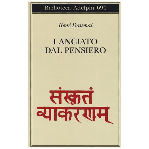 René Daumal - Lanciato dal pensiero - Foto 1