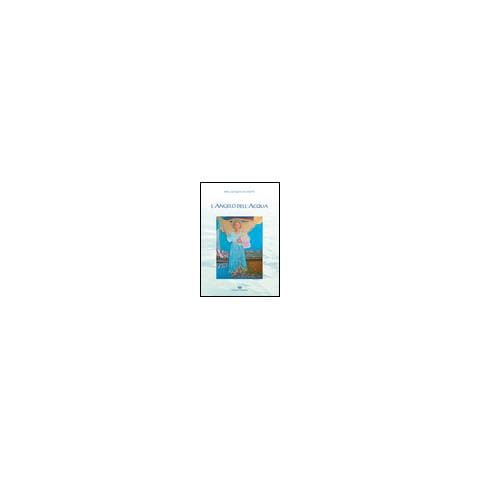 Rita Azzalini Zuanetti - L'angelo dell'acqua - Foto 2