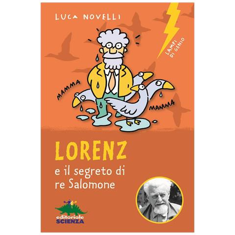 Luca Novelli - Lorenz E Il Segreto Di Re Salomone - Foto 2