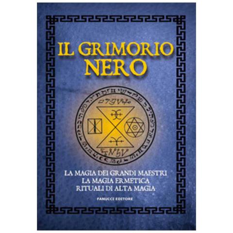 Null - Il Grimorio Nero. La Magia Dei Grandi Maestri, La Magia Ermetica, Rituali Di Alta Magia - Foto 2
