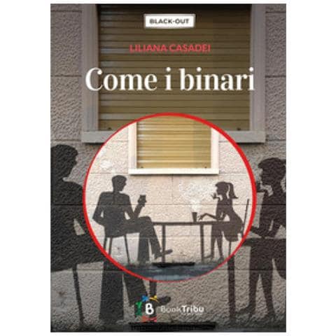 Liliana Casadei - Come I Binari - Foto 1