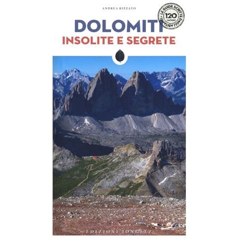 Andrea Rizzato - Dolomiti insolite e segrete - Foto 1