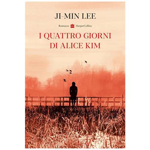 Ji-min Lee - I quattro giorni di Alice Kim - Foto 1