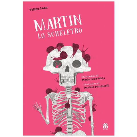 Triinu Laan - Martin lo scheletro - Foto 1