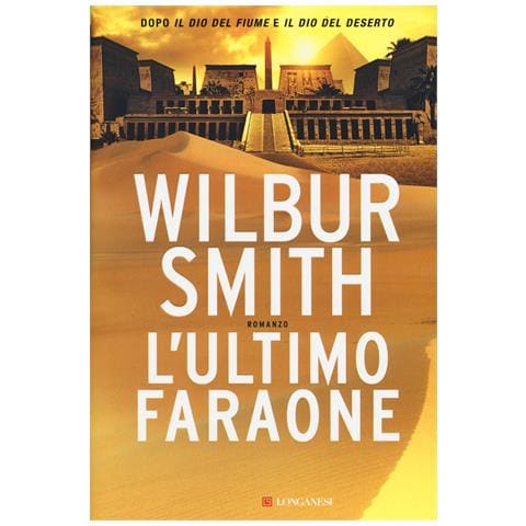 Wilbur Smith - L'ultimo faraone - Foto 1