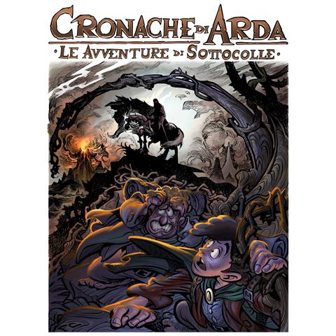 Roberto Arduini - Le avventure di Sottocolle. Cronache di Arda - Foto 1