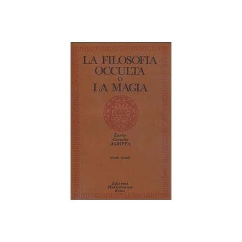 La filosofia occulta o la magia. Vol. 2: La magia celeste, la magia cerimoniale - Foto 1
