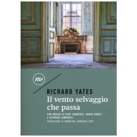 Richard Yates - Il Vento Selvaggio Che Passa - Foto 2