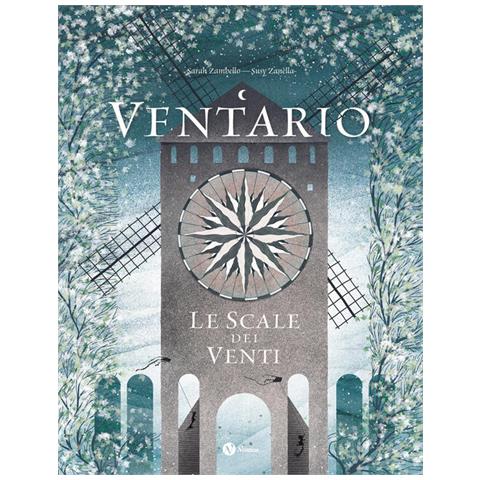 Sarah Zambello - Ventario. Le Scale Dei Venti. Nuova Ediz. - Foto 2