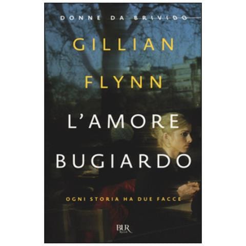 Gillian Flynn - L'amore bugiardo - Foto 2