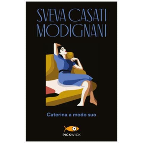 Sveva Casati Modignani - Caterina A Modo Suo - Foto 1